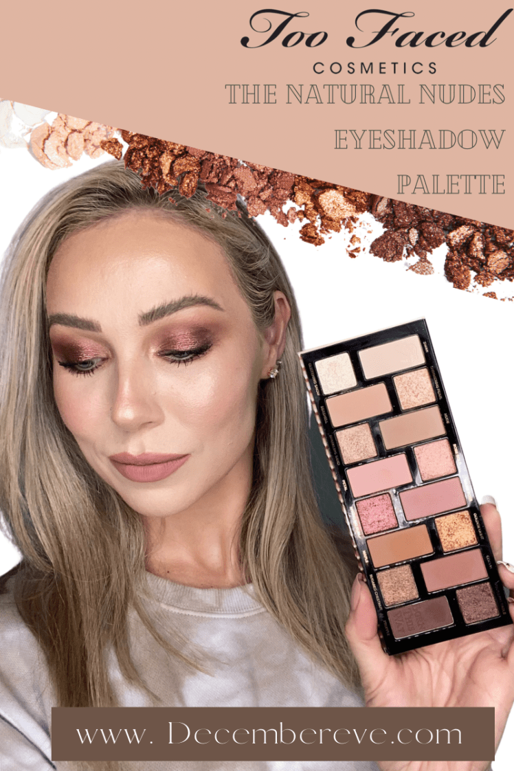Too Faced The Natural Nudes Makeup  Eyeshadow Palette / Just another Neutral&nbsp;Palette?