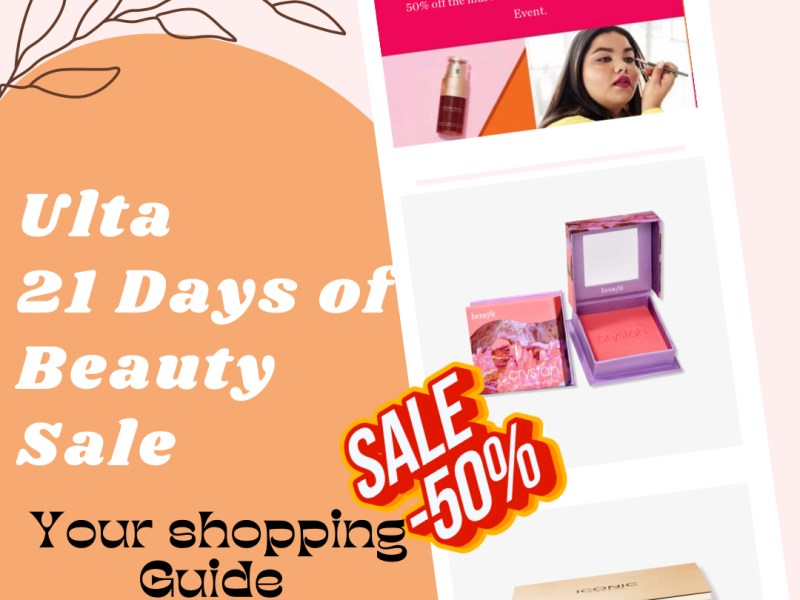Get Ready for Spring with Ulta’s 21 Days of Beauty Sale Event 2023: Your Ultimate Guide to the Best Deals!